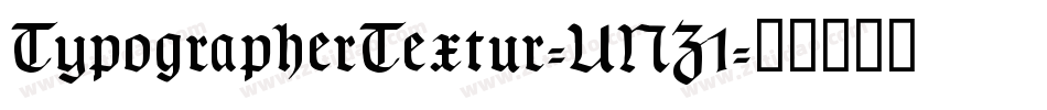 TypographerTextur-UNZ1字体转换