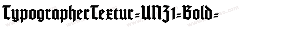 TypographerTextur-UNZ1-Bold字体转换