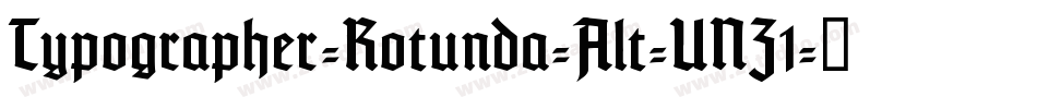 Typographer-Rotunda-Alt-UNZ1字体转换