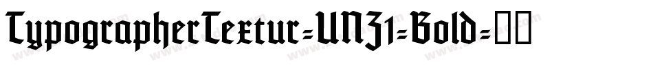 TypographerTextur-UNZ1-Bold字体转换