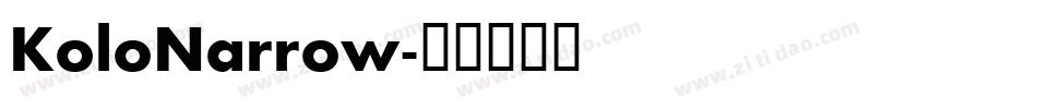 KoloNarrow字体转换
