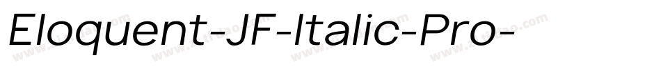 Eloquent-JF-Italic-Pro字体转换