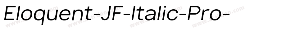 Eloquent-JF-Italic-Pro字体转换