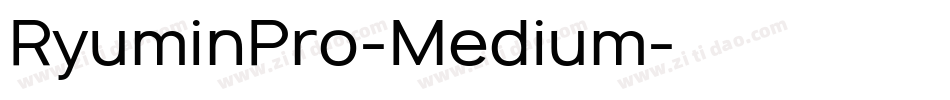 RyuminPro-Medium字体转换