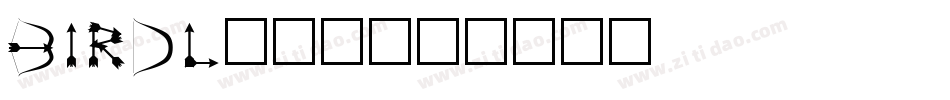 BIRDL___字体转换