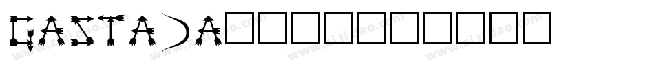 GASTADA_转换器字体转换