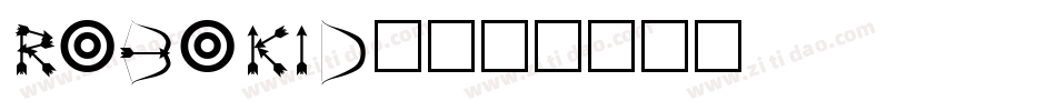 ROBOKID_字体转换