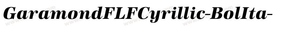 GaramondFLFCyrillic-BolIta字体转换