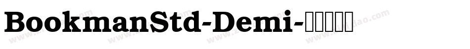 BookmanStd-Demi字体转换
