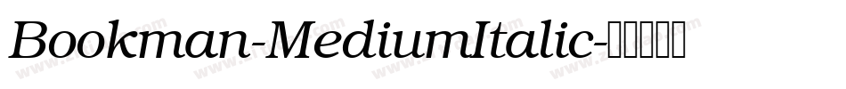 Bookman-MediumItalic字体转换