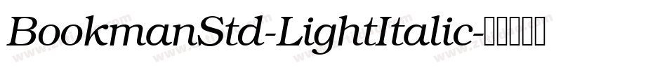 BookmanStd-LightItalic字体转换