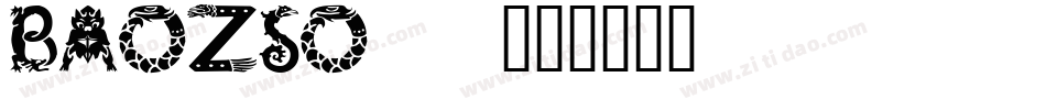 BAOZSO__字体转换