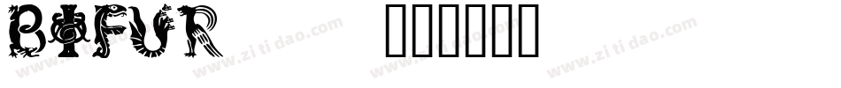 BIFUR___字体转换