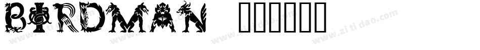 BIRDMAN_字体转换