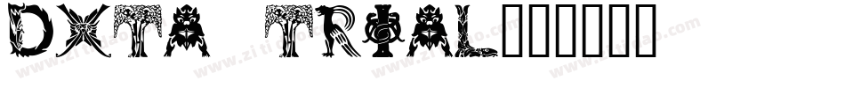 DXTA_TRIAL字体转换