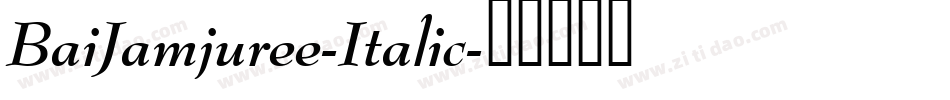 BaiJamjuree-Italic字体转换