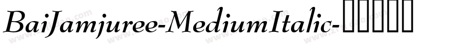BaiJamjuree-MediumItalic字体转换