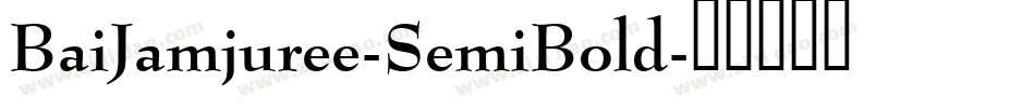 BaiJamjuree-SemiBold字体转换