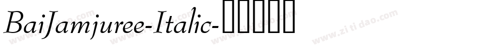 BaiJamjuree-Italic字体转换