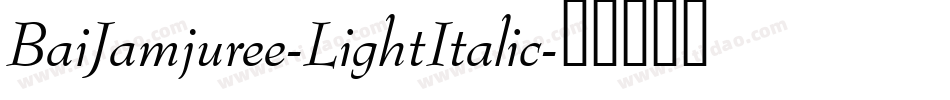 BaiJamjuree-LightItalic字体转换