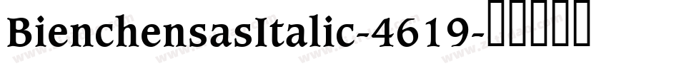 BienchensasItalic-4619字体转换
