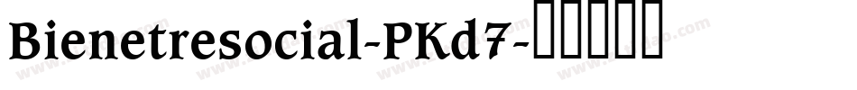 Bienetresocial-PKd7字体转换