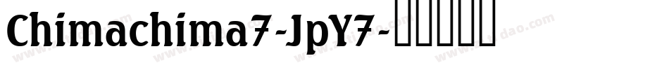 Chimachima7-JpY7字体转换