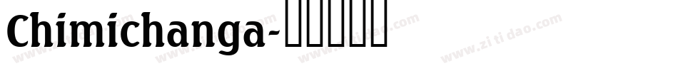 Chimichanga字体转换