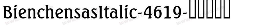 BienchensasItalic-4619字体转换