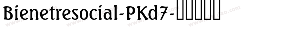 Bienetresocial-PKd7字体转换