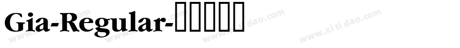 Gia-Regular字体转换