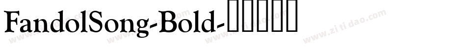 FandolSong-Bold字体转换