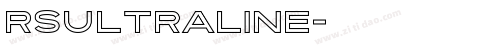 RSUltraLine字体转换