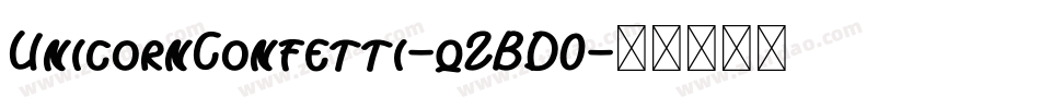 UnicornConfetti-qZBD0字体转换