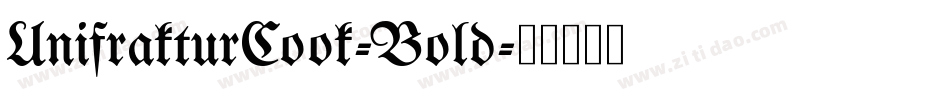 UnifrakturCook-Bold字体转换