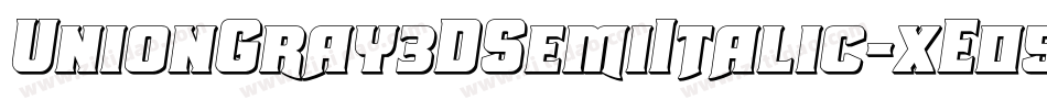 UnionGray3DSemiItalic-xE05字体转换