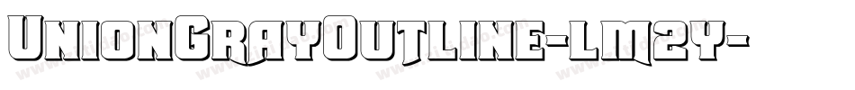 UnionGrayOutline-lm2y字体转换