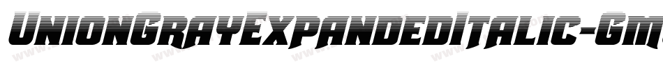 UnionGrayExpandedItalic-GmjD字体转换
