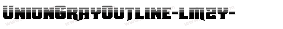 UnionGrayOutline-lm2y字体转换