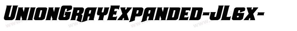 UnionGrayExpanded-JL6x字体转换