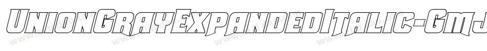 UnionGrayExpandedItalic-GmjD字体转换