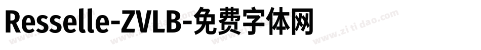 Resselle-ZVLB字体转换