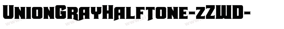 UnionGrayHalftone-zZWD字体转换