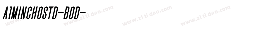 A1MinchoStd-Bod字体转换