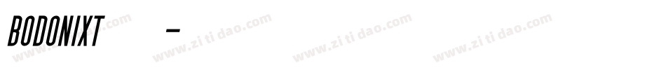 BodoniXT转换器字体转换