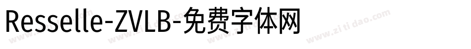 Resselle-ZVLB字体转换