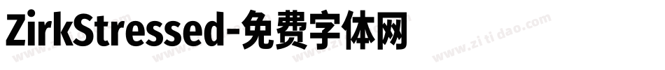 ZirkStressed字体转换