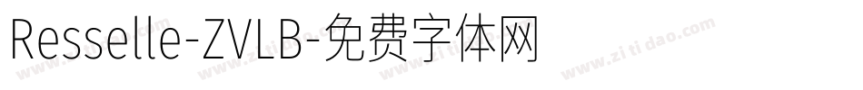 Resselle-ZVLB字体转换