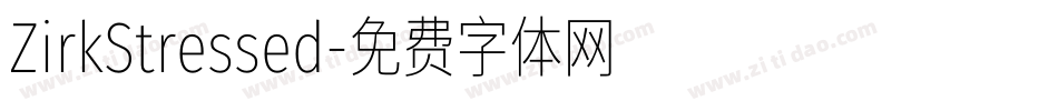 ZirkStressed字体转换