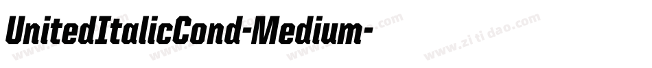 UnitedItalicCond-Medium字体转换